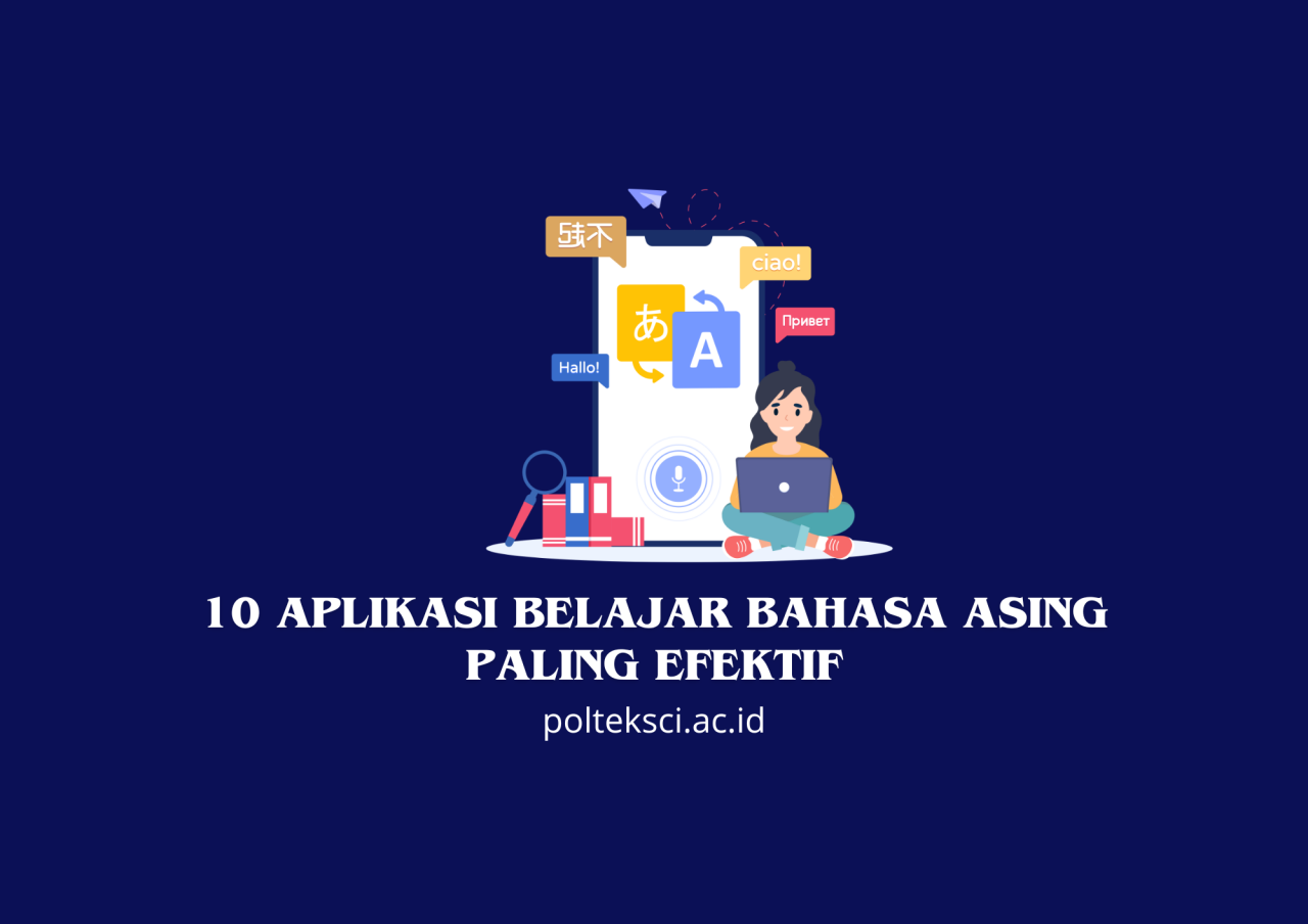 Aplikasi mobile untuk belajar bahasa asing secara efektif