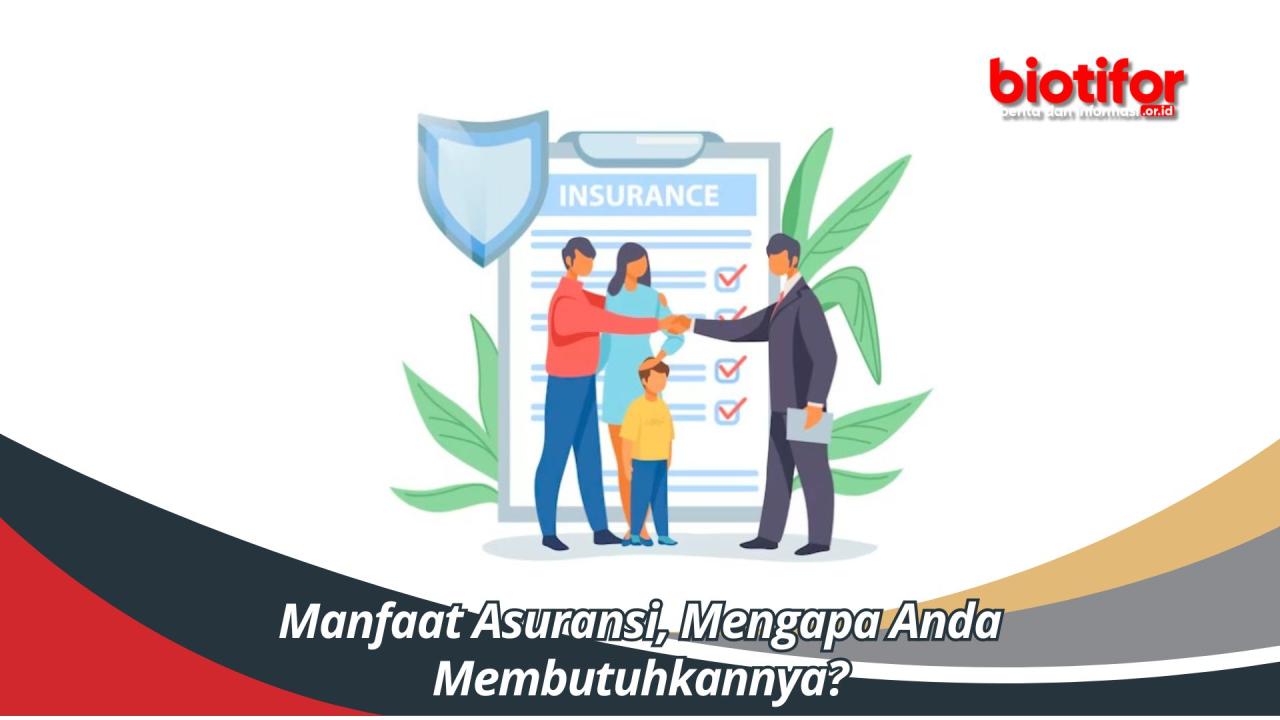 Apa Saja Manfaat Asuransi Untuk Pemilik Usaha