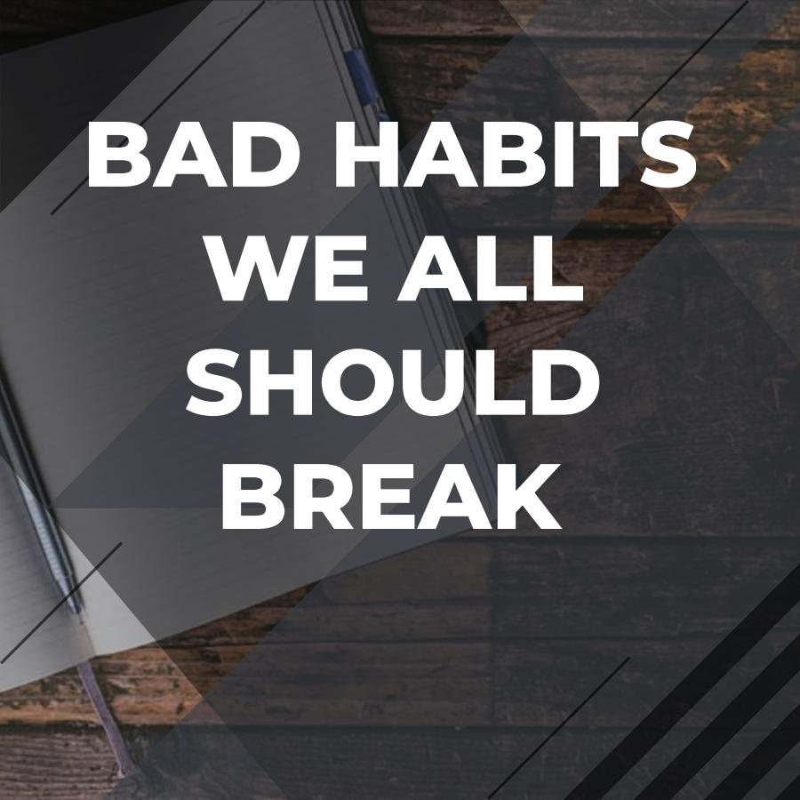 Cara Mengatasi Kebiasaan Buruk Yang Mengganggu Hidup